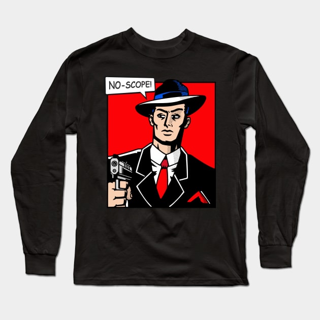 no-scope pop 3 Long Sleeve T-Shirt by 2 souls